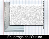 Equerrage de l'outline